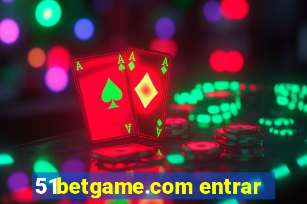 51betgame.com entrar